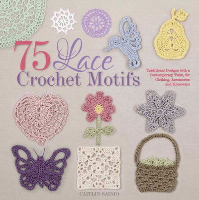 75-lace-crochet-motifs-traditional-designs-with-a-contemporary-twist-for-clothing-accessories-and-homeware